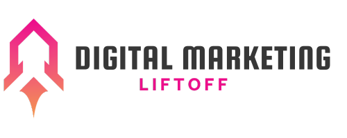 Digital Marketing Liftoff